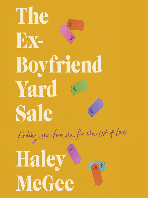 Title details for The Ex-Boyfriend Yard Sale by Haley McGee - Available